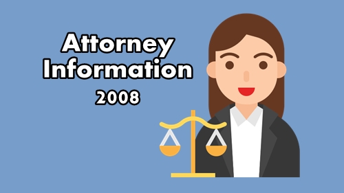 Attorney Information 2008